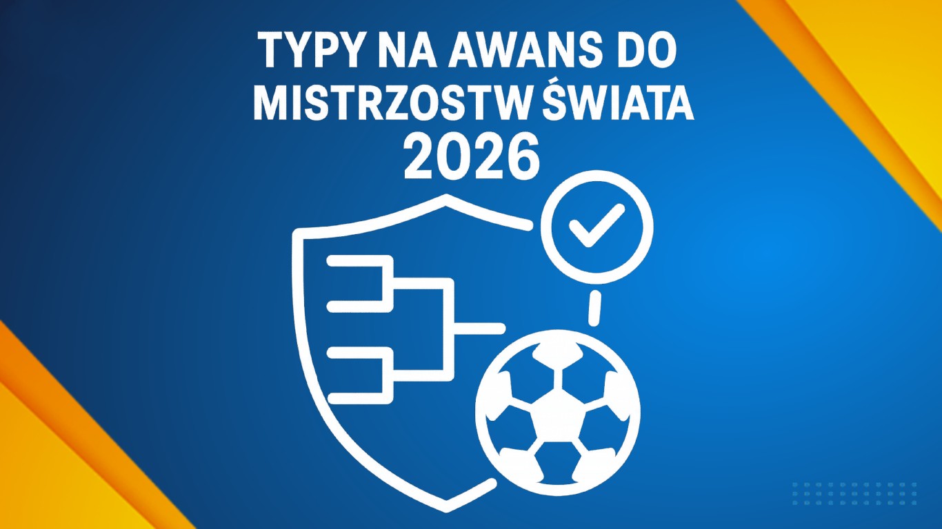 Typy na awans WC2026