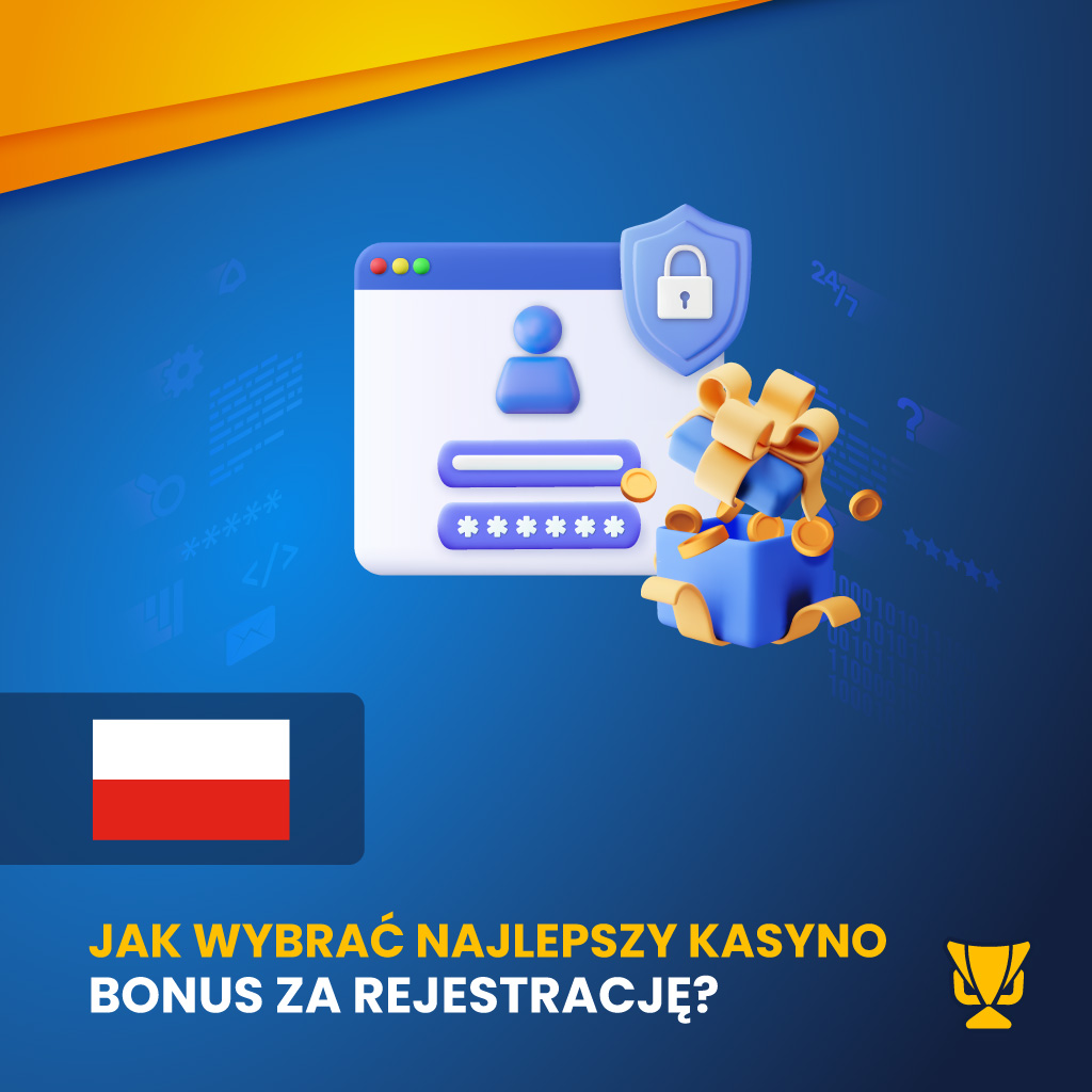 Jak wybrać najlepszy bonus za rejestrację w kasynie online