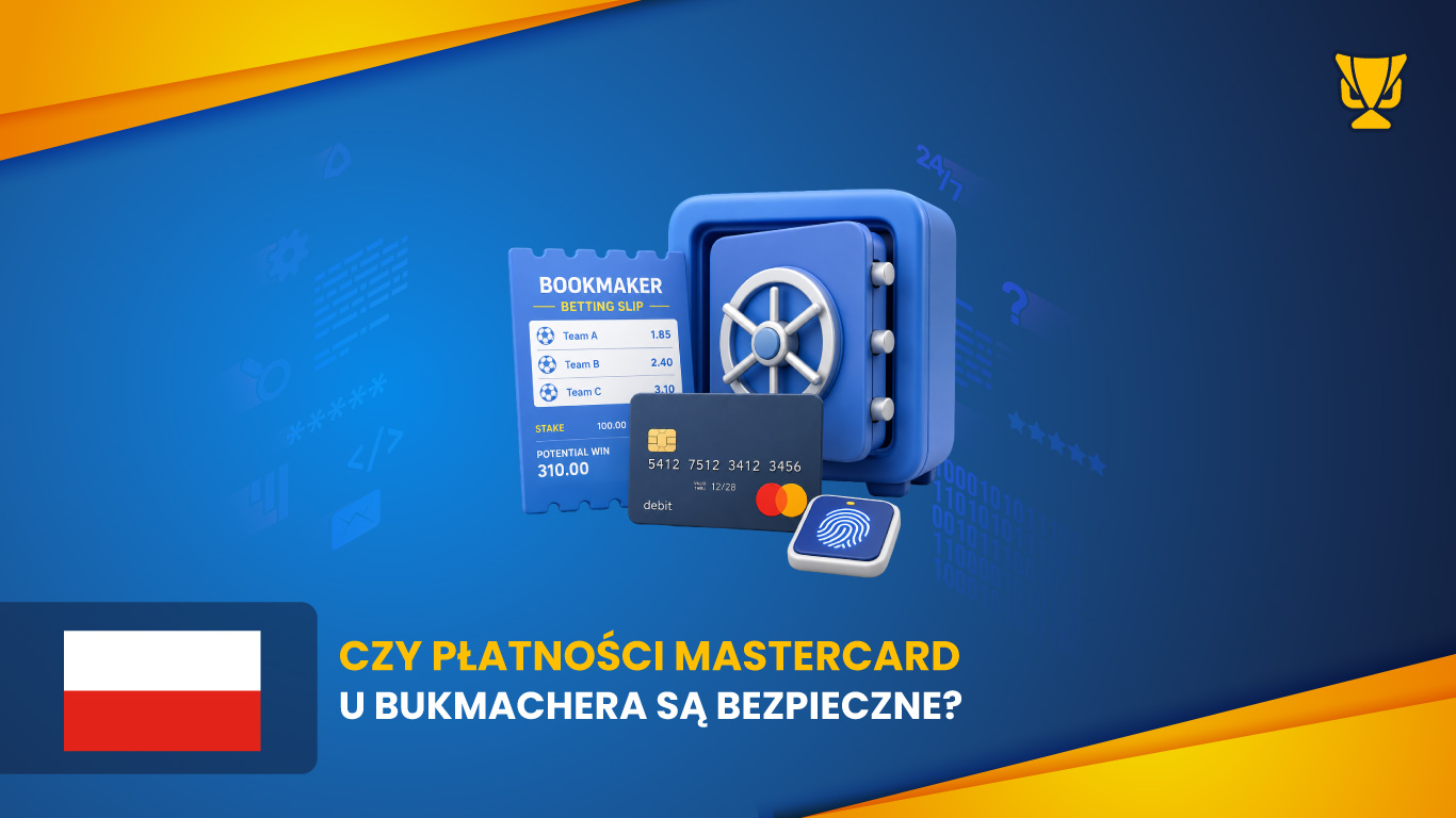Czy płatności Mastercard u bukmachera są bezpieczne?